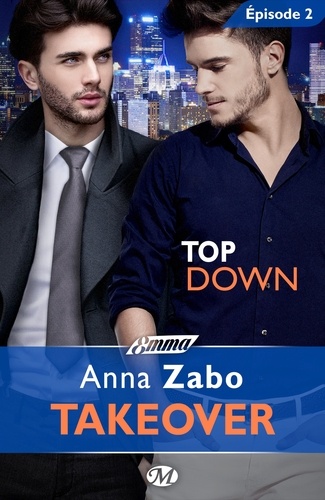 Top Down - Takeover - Épisode 2. Takeover, T1