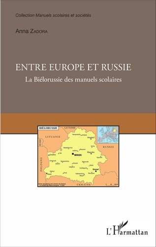 Entre Europe et Russie. La Biélorussie des manuels scolaires