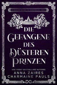 Die Gefangene des düsteren Prinzen