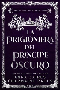 La prigioniera del principe oscuro