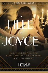 Annabel Abbs - La fille de Joyce.