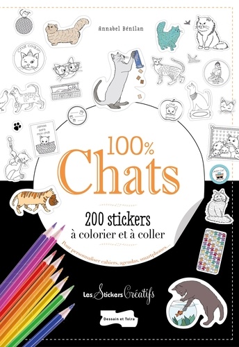 100 % Chats. 200 stickers à colorier