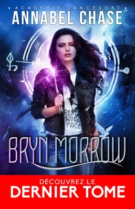 Bryn Morrow Tome 3