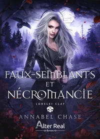 Faux-semblants et Nécromancie