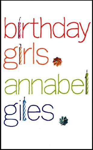 Annabel Giles - Birthday Girls.