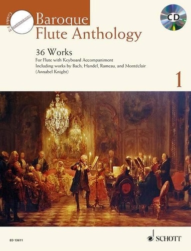 Annabel Knight - Schott Anthology Series Vol. 1 : Baroque Flute Anthology - 36 oeuvres. Vol. 1. flute..