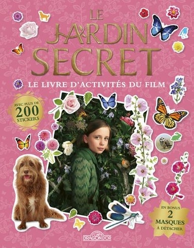 Annabel Walwyn - Le jardin secret - Le livre d'activités du film.