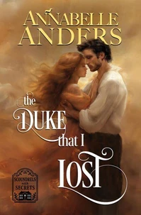 The Duke that I Lost