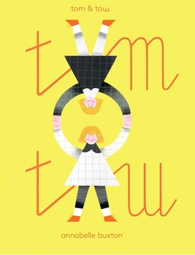 Annabelle Buxton - Tom & Tow.