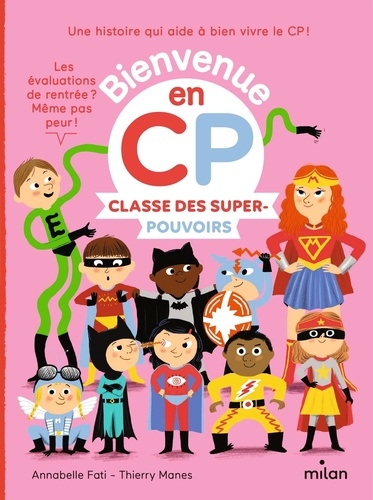 Annabelle Fati et Thierry Manes - Classe des super-pouvoirs.