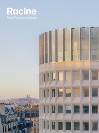 Racine - Maud Caubet Architectes