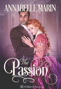  Annabelle Marin - The Passion - The Hollis Sisters, #3.
