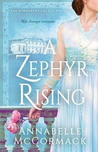  Annabelle McCormack - A Zephyr Rising - The Windswept Saga, #0.