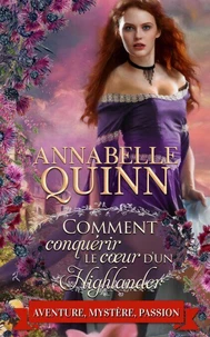 Comment conquérir le cœur d’un Highlander