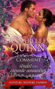 Comment rendre un vicomte amoureux