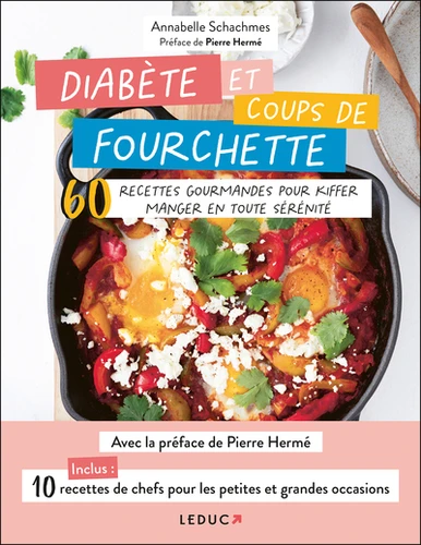 Couverture de Diabète et coups de fourchette : 60 recettes gourmandes pour kiffer manger en toute sérénité