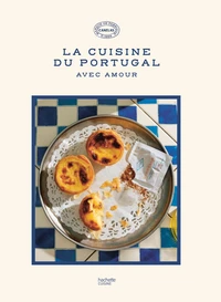 La cuisine du Portugal Avec amour