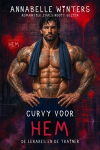 Curvy voor Hem: De Lerares en de Trainer