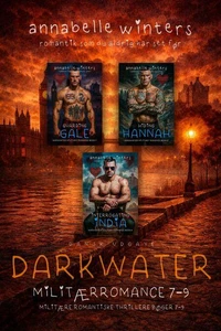 Darkwater Militærromance: Militære Romantiske Thrillere Bøger 7–9