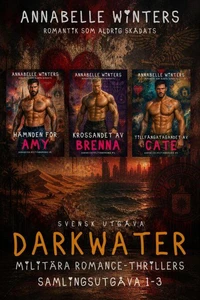 Darkwater Militära Romance-Thrillers Samlingsutgåva 1-3