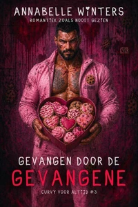 Gevangen door de Gevangene