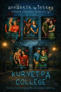 Kurvet På College: Romance-Noveller Komplet Serie Bøger 1–5