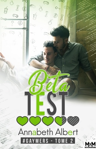 Beta Test. #Gaymers, T2