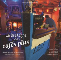 Annaïg Baillard - La Bretagne des cafés plus.