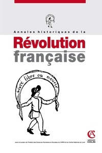 Annie Crépin - Annales historiques de la Révolution française N° 373, juillet-septembre 2013 : Vivre la Révolution.