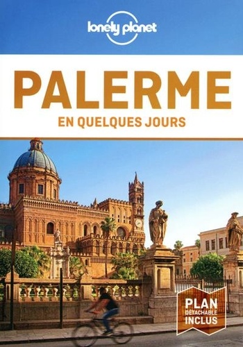 Palerme en quelques jours  avec 1 Plan détachable