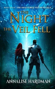 The Night the Veil Fell
