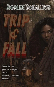 Trip &amp; Fall