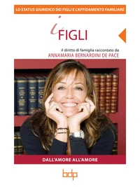 Lo status giuridico dei figli e l'affidamento familiare