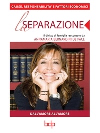 Annamaria Bernardini de Pace - Separazione - Cause, responsabilità e fattori economici.