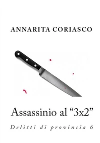 Assassinio al "3x2": delitti di provincia 6