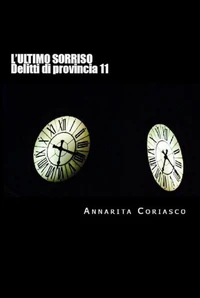 L'ultimo sorriso - Delitti di provincia 11