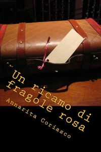 Un ricamo di fragole rosa - Delitti di provincia 5