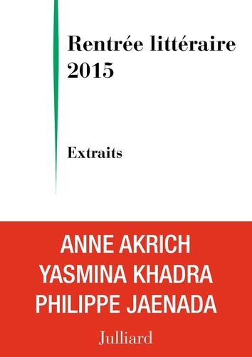 Extraits Rentrée littéraire Julliard 2015