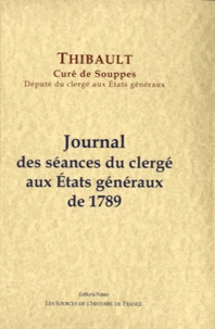 Journal des séances du clergé au Etats généraux de 1789