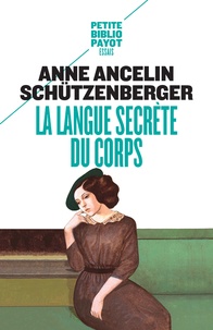 Jungle book 2 télécharger La langue secrète du corps par Anne Ancelin Schützenberger  en francais