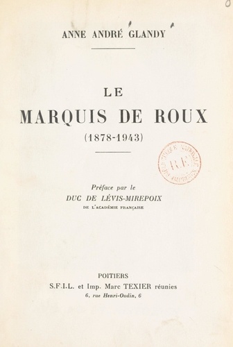 Le marquis de Roux (1878-1943)