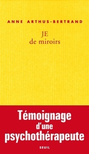 Anne Arthus-Bertrand - JE de miroir.