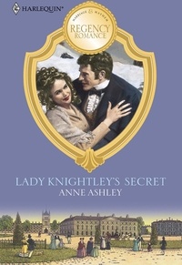 Anne Ashley - Lady Knightley's Secret.