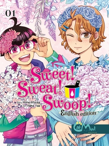 Sweet! Sweat! Swoop!. English Edition