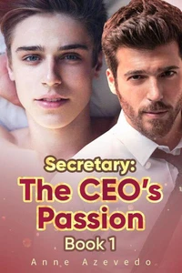 Secretary: The CEO's Passion Book 1