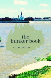  Anne Babson - The Bunker Book.