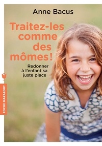 Traitez-les comme des mômes!.pdf