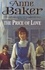 The Price of Love. An evocative saga of life, love and secrets