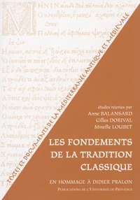 Les fondements de la tradition classique