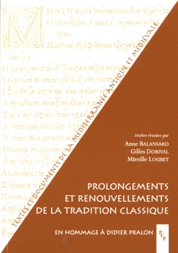 Anne Balansard et Gilles Dorival - Prolongements et renouvellements de la tradition classique.